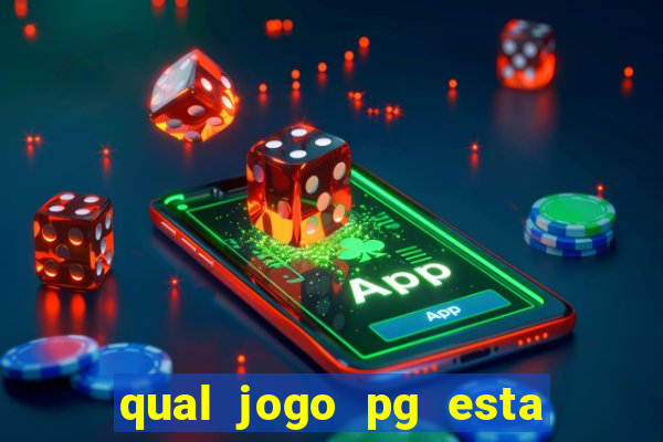 qual jogo pg esta pagando agora